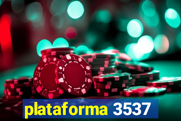 plataforma 3537